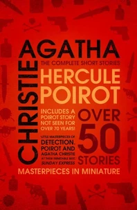 Hercule Poirot: The Complete Short Stories