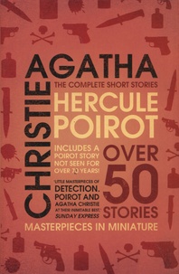 Agatha Christie - Hercule Poirot - The Complete Short Stories.