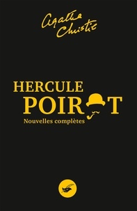 Agatha Christie - Hercule Poirot - Nouvelles complètes.