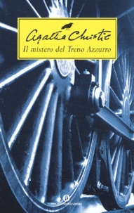 Agatha Christie - Il Mistero Del Treno Azurro.
