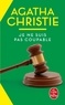 Agatha Christie - Je ne suis pas coupable.