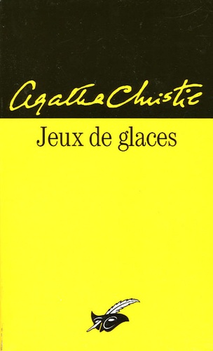 Agatha Christie - Jeux de glaces.