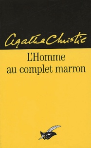 Agatha Christie - L'Homme au complet marron.