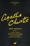 Agatha Christie - L'intégrale Agatha Christie Tome 2 : Miss Marple - Volume 1, L'affaire Protheroe ; Miss Marple au Club du mardi ; Un cadavre dans la bibliothèque ; La plume empoisonnée ; Le meurtre sera commis le....