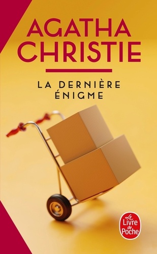 Agatha Christie - La dernière énigme.