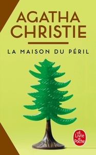 Agatha Christie - La maison du péril.