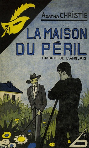 Agatha Christie - La Maison du péril.