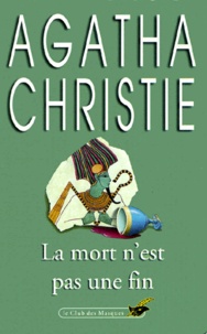 Agatha Christie - La mort n'est pas une fin.