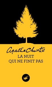 Agatha Christie - La nuit qui ne finit pas (Nouvelle traduction révisée).