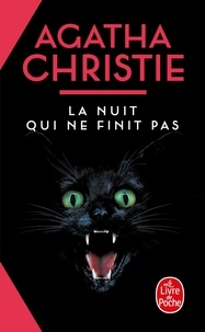 Agatha Christie - La nuit qui ne finit pas.