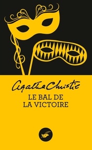 Agatha Christie - Le bal de la victoire.