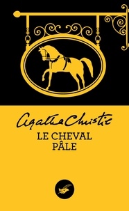 Agatha Christie - Le cheval pâle.