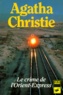Agatha Christie - Le Crime de l'Orient-Express.