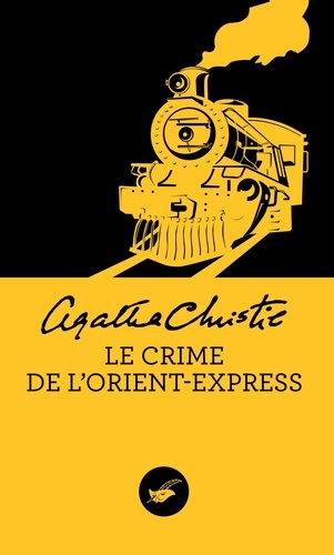 Agatha Christie - Le crime de l'orient-express.