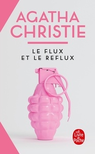 Livres français faciles à télécharger gratuitement Le flux et le reflux par Agatha Christie 9782253034230