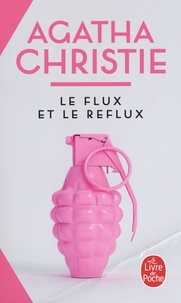 Agatha Christie - Le flux et le reflux.