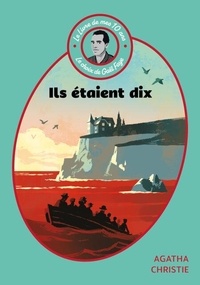 Agatha Christie - Le livre de mes 10 ans - Ils étaient dix.