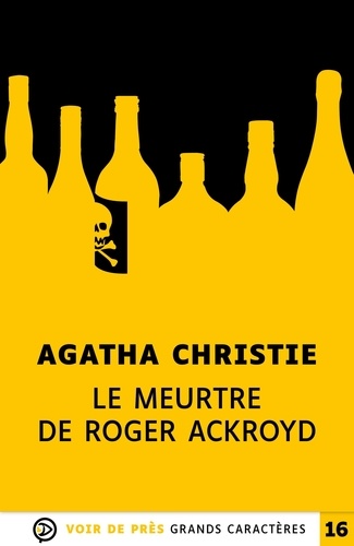 Le meurtre de Roger Ackroyd Edition en gros caractères