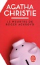 Agatha Christie - Le meurtre de Roger Ackroyd.