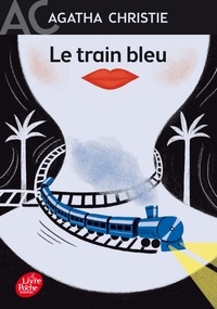 Agatha Christie - Le train bleu.