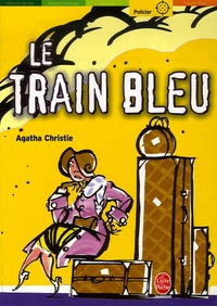 Agatha Christie - Le Train Bleu.
