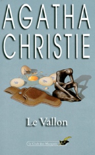 Agatha Christie - Le Vallon.