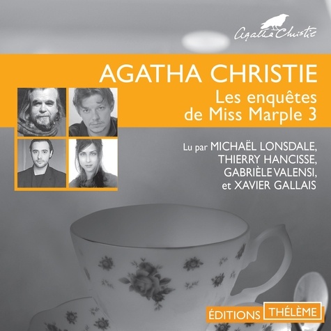 Agatha Christie et Michael Lonsdale - Les enquêtes de Miss Marple 3 - Les lingots d'or - L'affaire du bungalow - Les quatre suspects - Le géranium bleu.