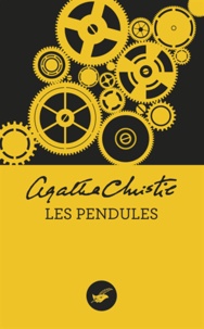 Agatha Christie - Les Pendules (Nouvelle traduction révisée).