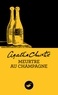 Agatha Christie - Meurtre au champagne.