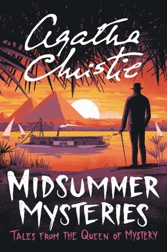 Agatha Christie - Midsummer Mysteries - Tales from the Queen of Mystery.