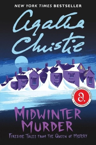 Agatha Christie - Midwinter Murder - Fireside Tales from the Queen of Mystery.