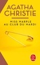 Agatha Christie - Miss Marple au club du mardi.