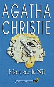 Agatha Christie - Mort sur le Nil.