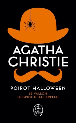 Agatha Christie - Poirot Halloween - Le Vallon ; Le Crime d'Halloween (La Fête du potiron).