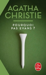 Agatha Christie - Pourquoi Pas Evans ?.
