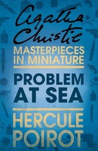 Agatha Christie - Problem at Sea - A Hercule Poirot Short Story.