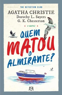 Quem Matou o Almirante?