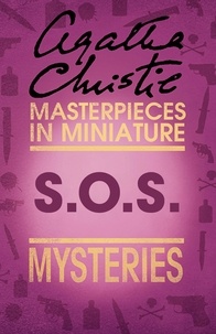 Agatha Christie - S.O.S - An Agatha Christie Short Story.