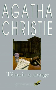 Agatha Christie - Témoin à charge.