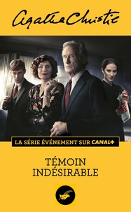 Agatha Christie - Témoin indésirable (Nouvelle traduction révisée).