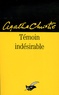 Agatha Christie - Témoin indésirable.