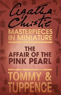 Agatha Christie - The Affair of the Pink Pearl - An Agatha Christie Short Story.