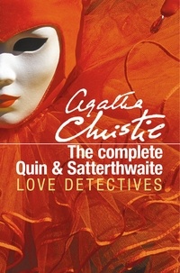 Agatha Christie - The Complete Quin and Satterthwaite.
