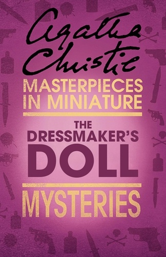 Agatha Christie - The Dressmaker’s Doll - An Agatha Christie Short Story.