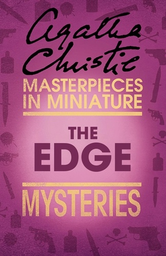 Agatha Christie - The Edge - An Agatha Christie Short Story.