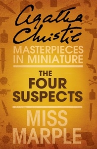 Agatha Christie - The Four Suspects - A Miss Marple Short Story.