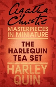 Agatha Christie - The Harlequin Tea Set - An Agatha Christie Short Story.