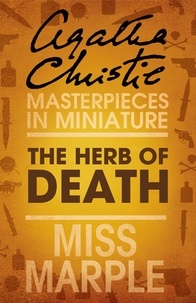 Agatha Christie - The Herb of Death - A Miss Marple Short Story.