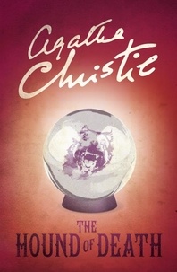Agatha Christie - The Hound of Death.