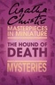 Agatha Christie - The Hound of Death.